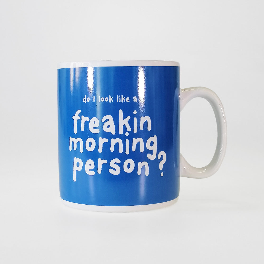 Not A Morning Person' Giant Mug