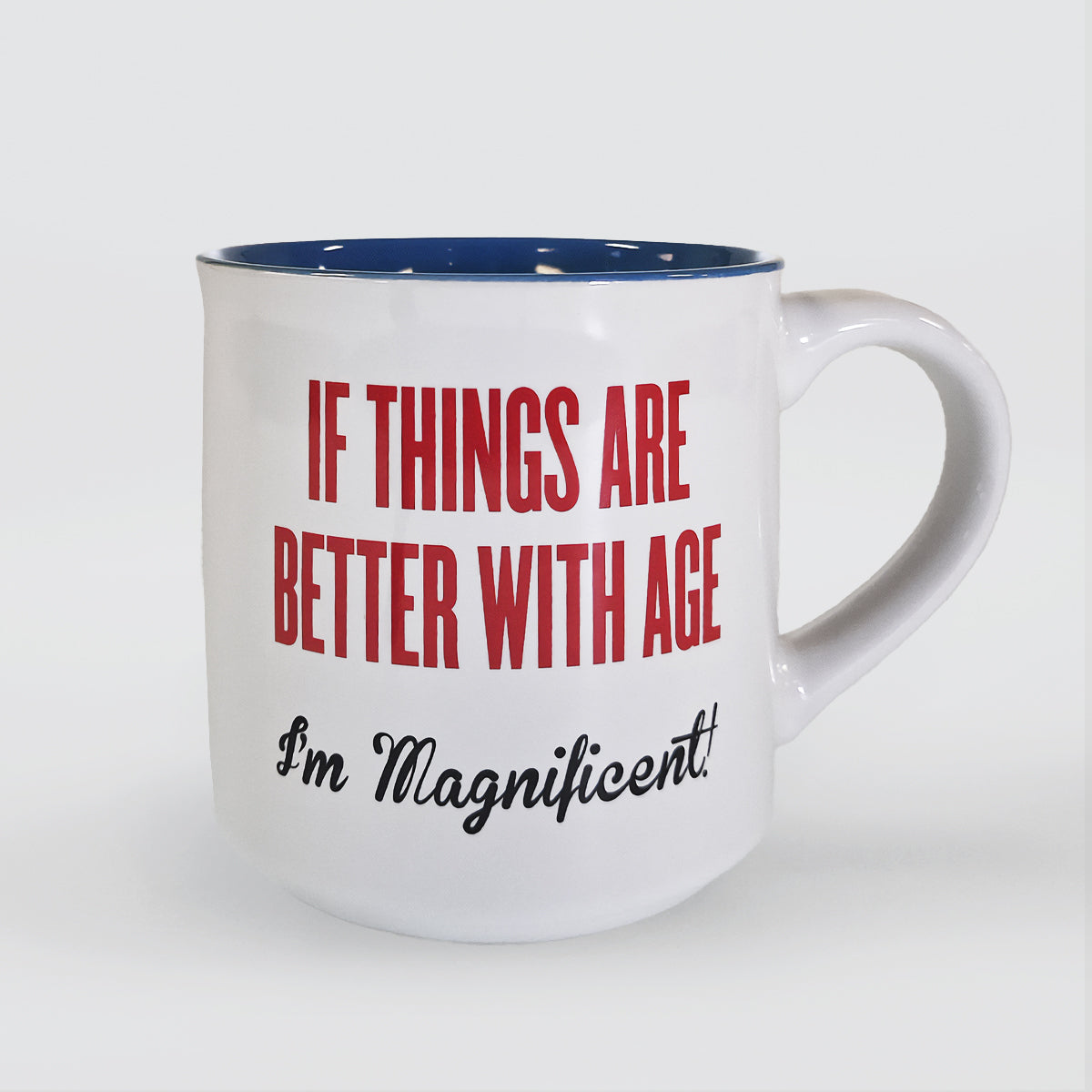 Fun Mug - Im Old & Magnificent