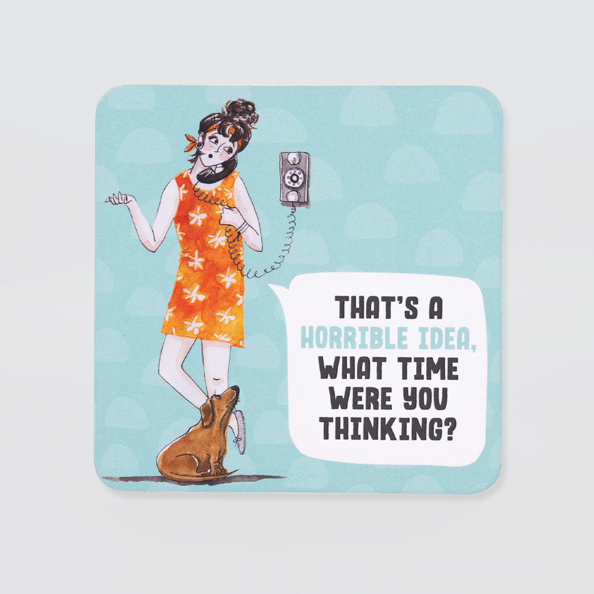 Funny Coaster - 'What Time?'