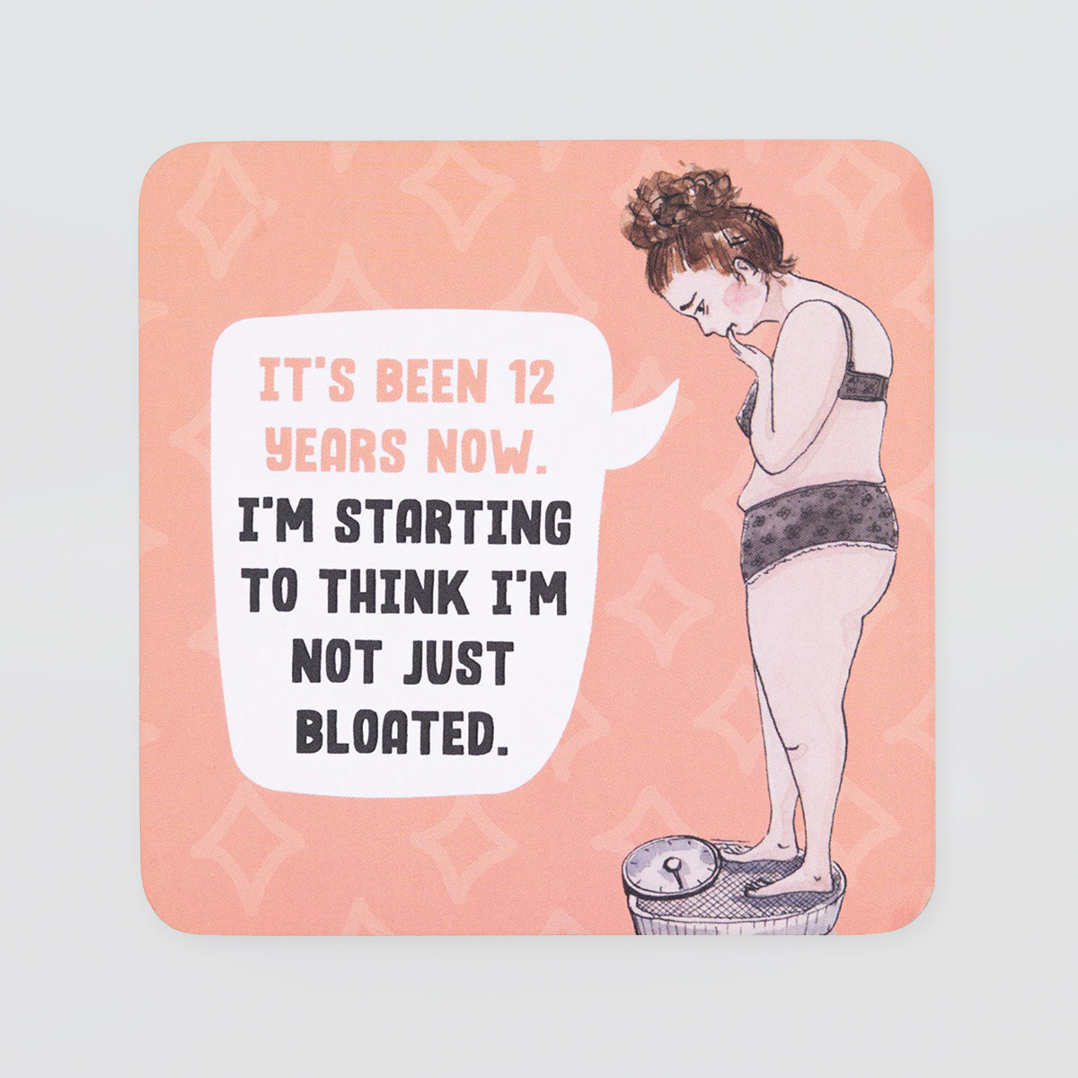 Funny Coaster - 'Bloated'