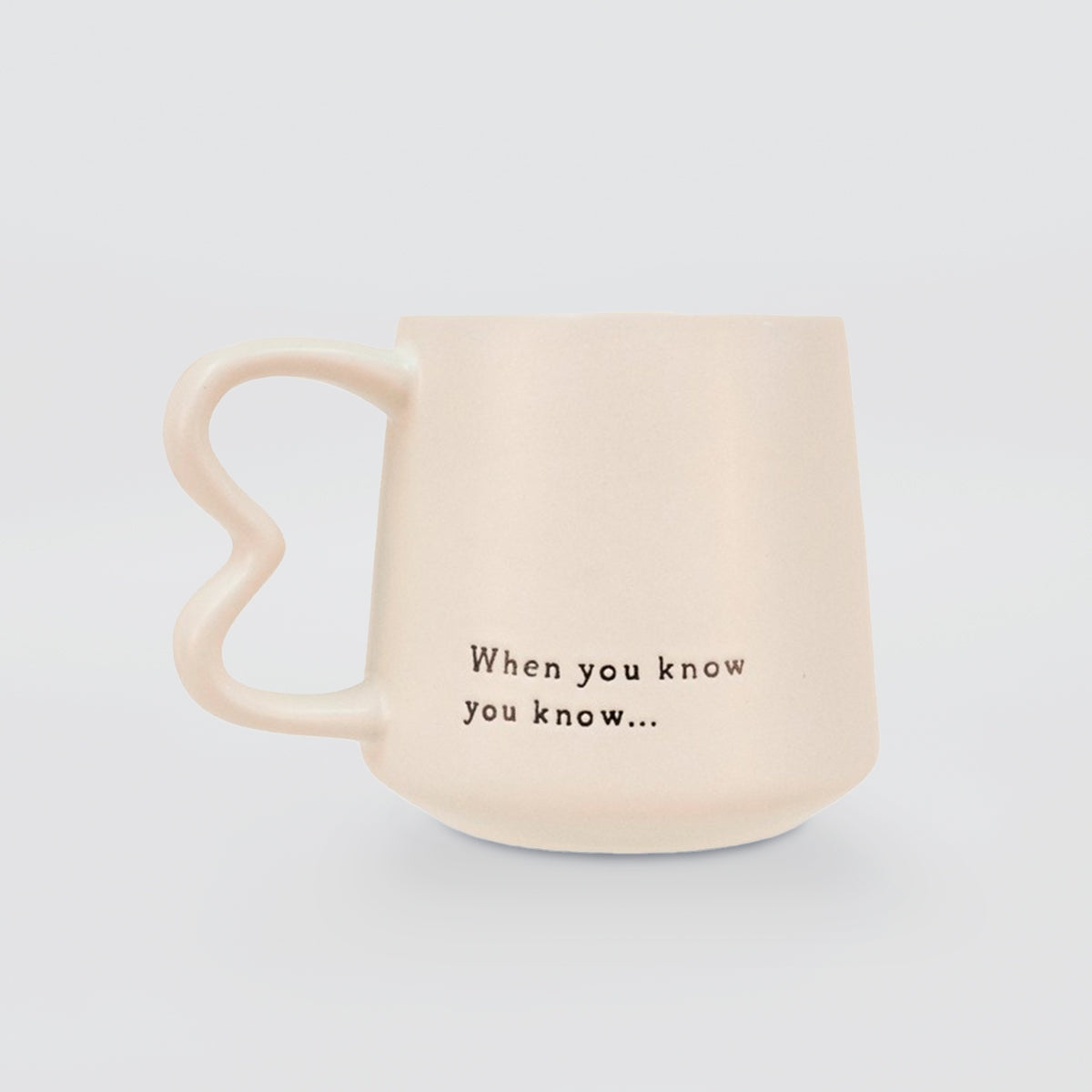 Oh Clay! - 'When You Know, You Know' Mug