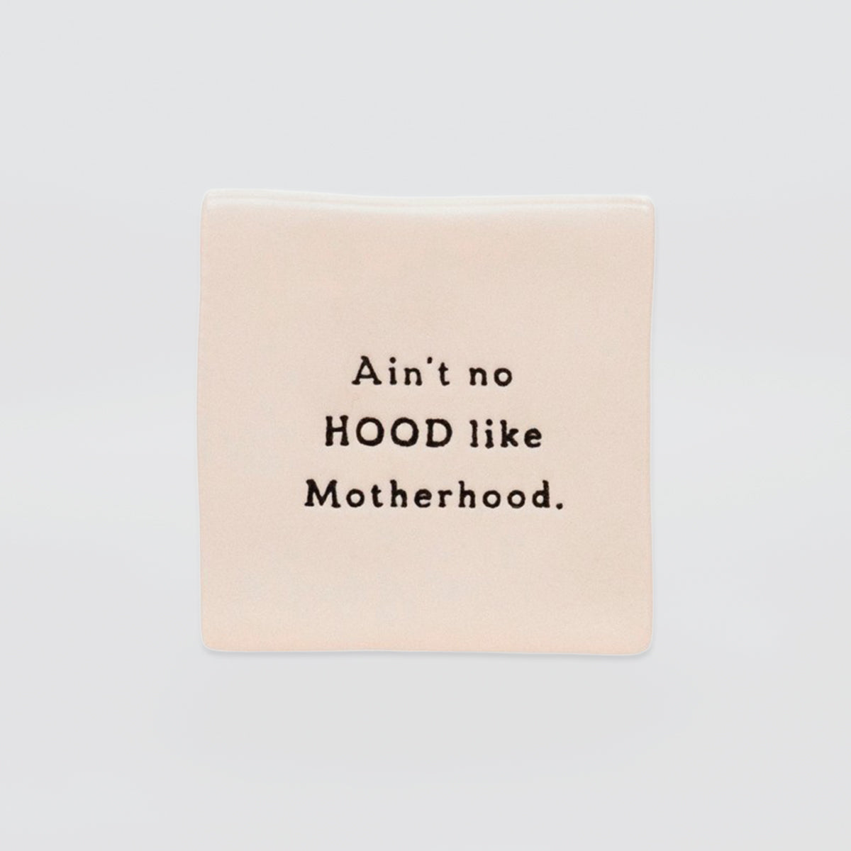 Oh Clay! - 'Motherhood' Magnet