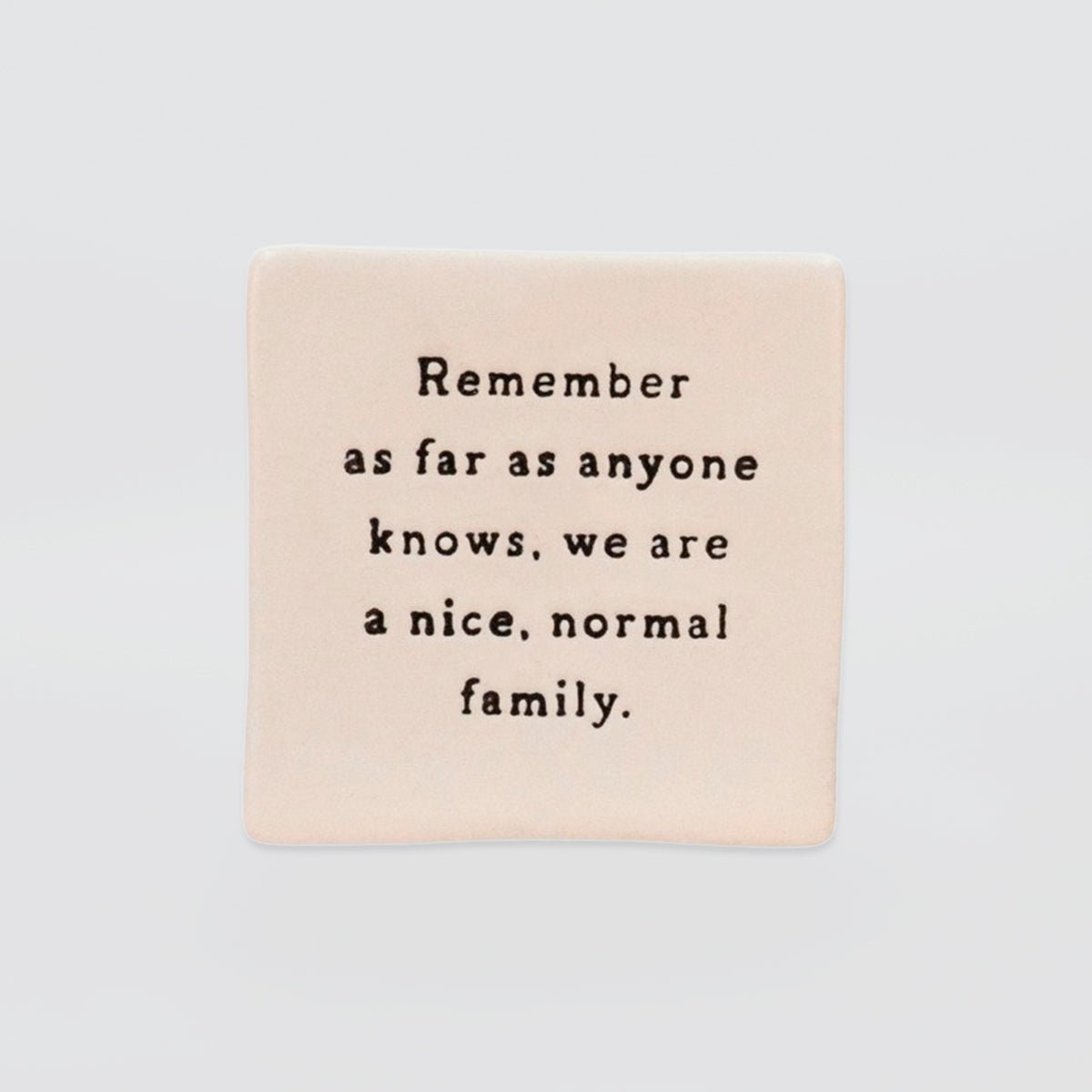 Oh Clay! - 'Normal Family' Magnet