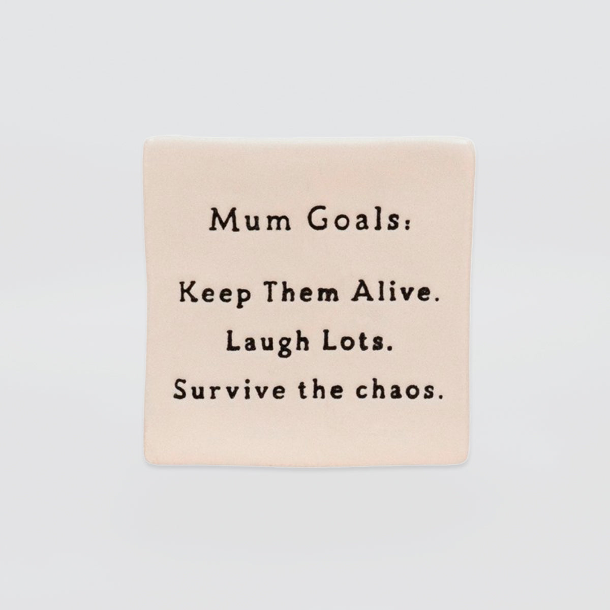 Oh Clay! - 'Mum Goals' Magnet