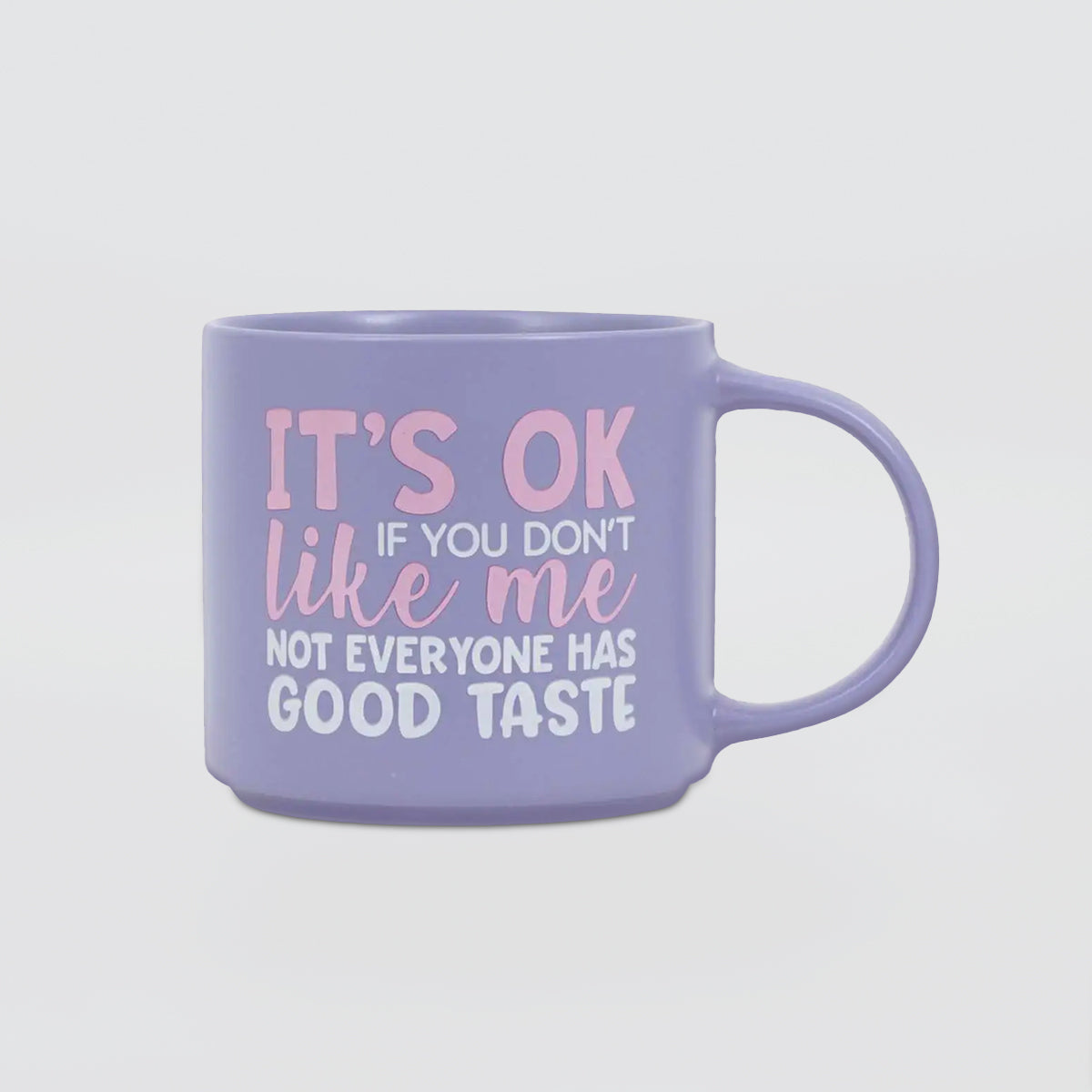 Cheeky Mug - Good Taste