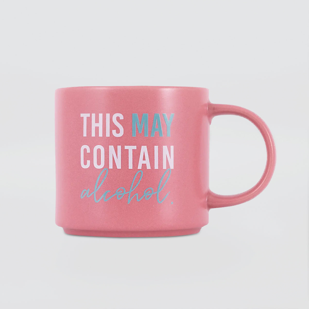 Cheeky Mug - May Contain Alcohol