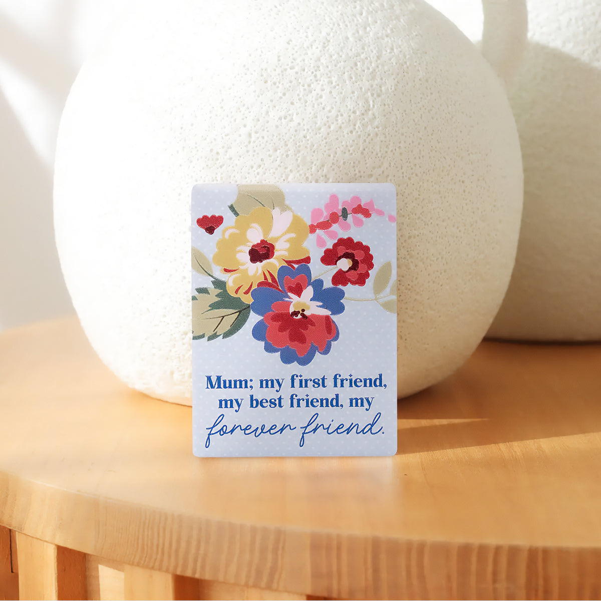 Mother's Day Ceramic Magnet - Forever Friend