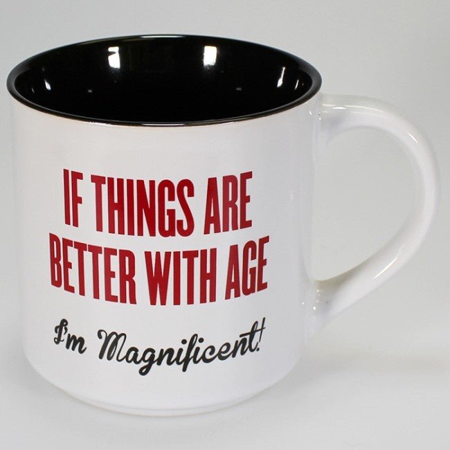 Boxed Mug - 'If Things Get Better With Age...'