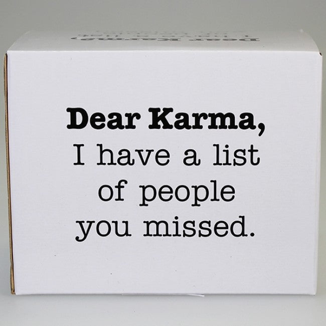 Boxed Mug - 'Dear Karma, I have a List of People You Missed'