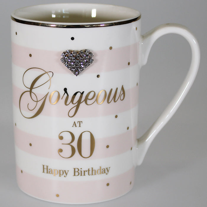 Gorgeous at 30 'Happy Birthday' Mug with Diamante Heart