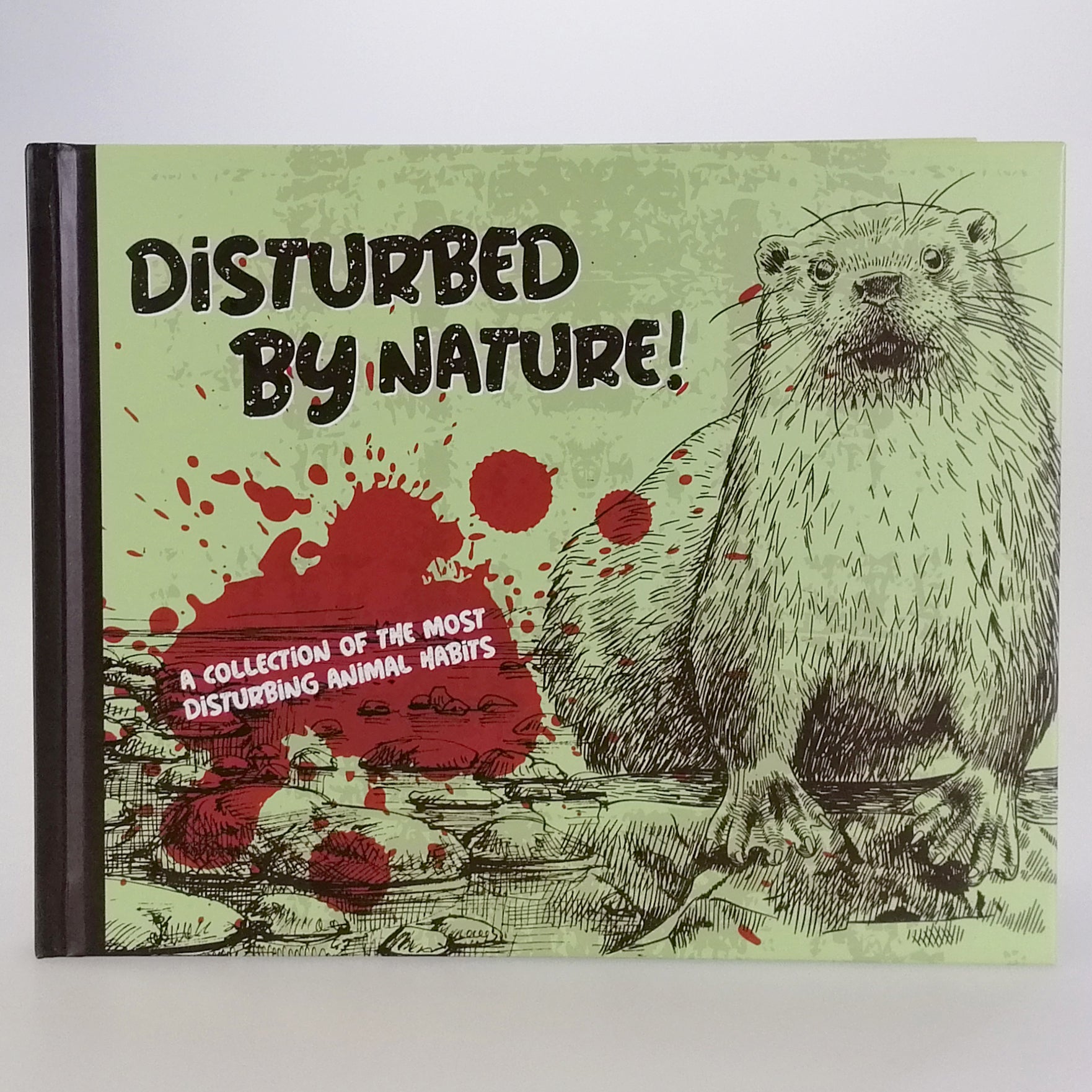 Disturbed by Nature!' Book