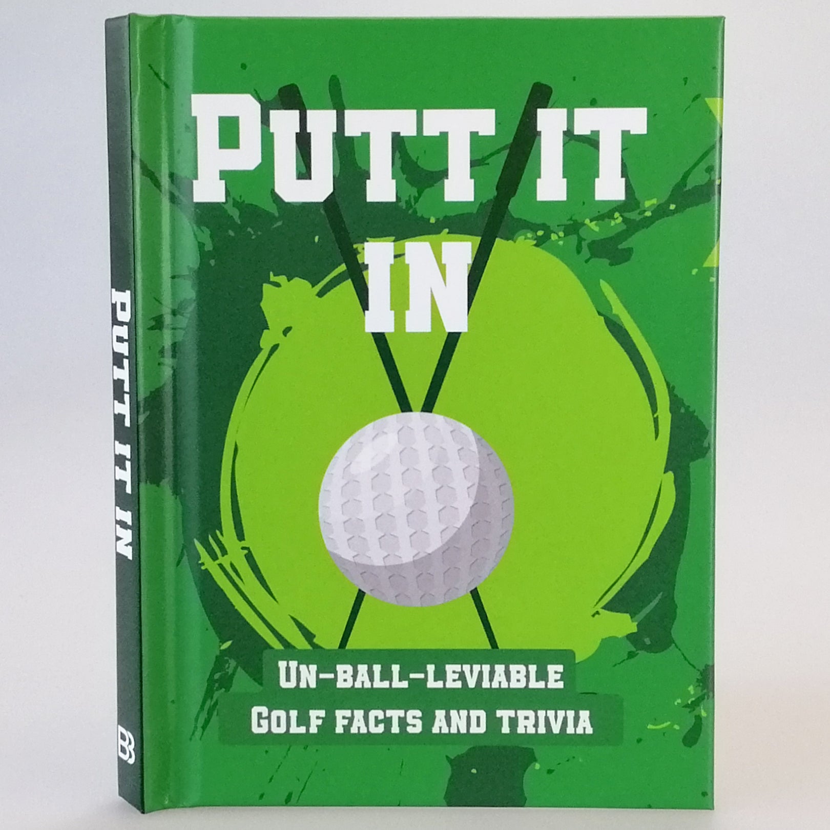 Putt It In' Golf Book