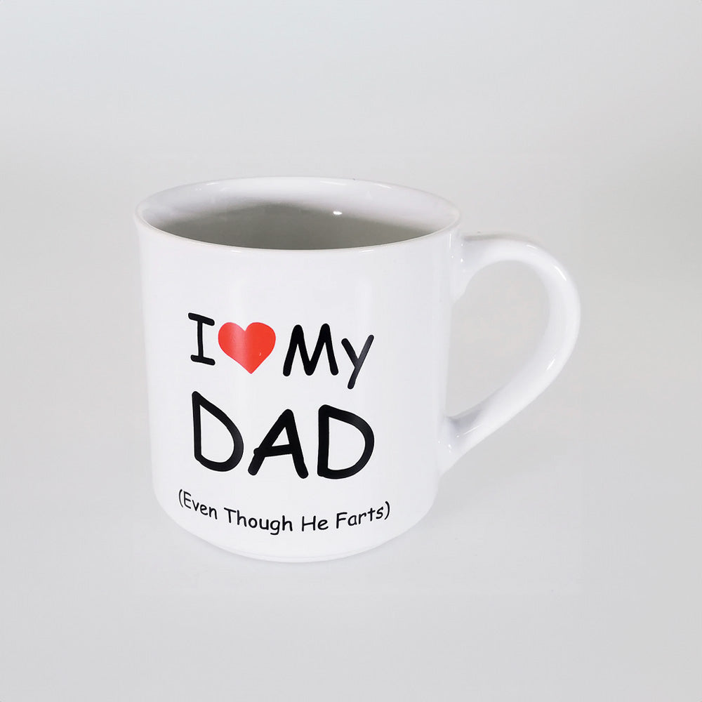 I Love My Dad (Even Though...)' Mug