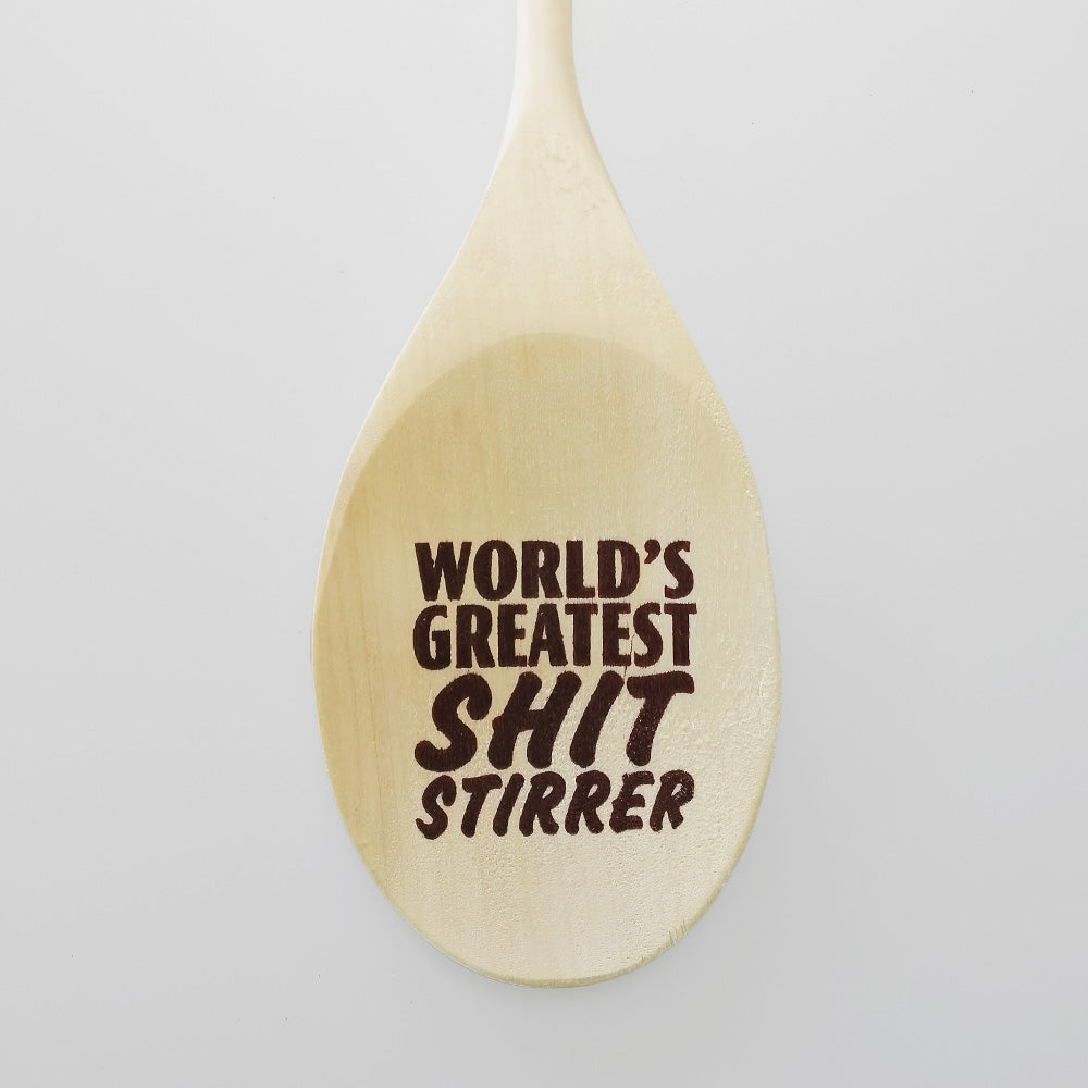 'Sh*t Stirrer' Wooden Spoon