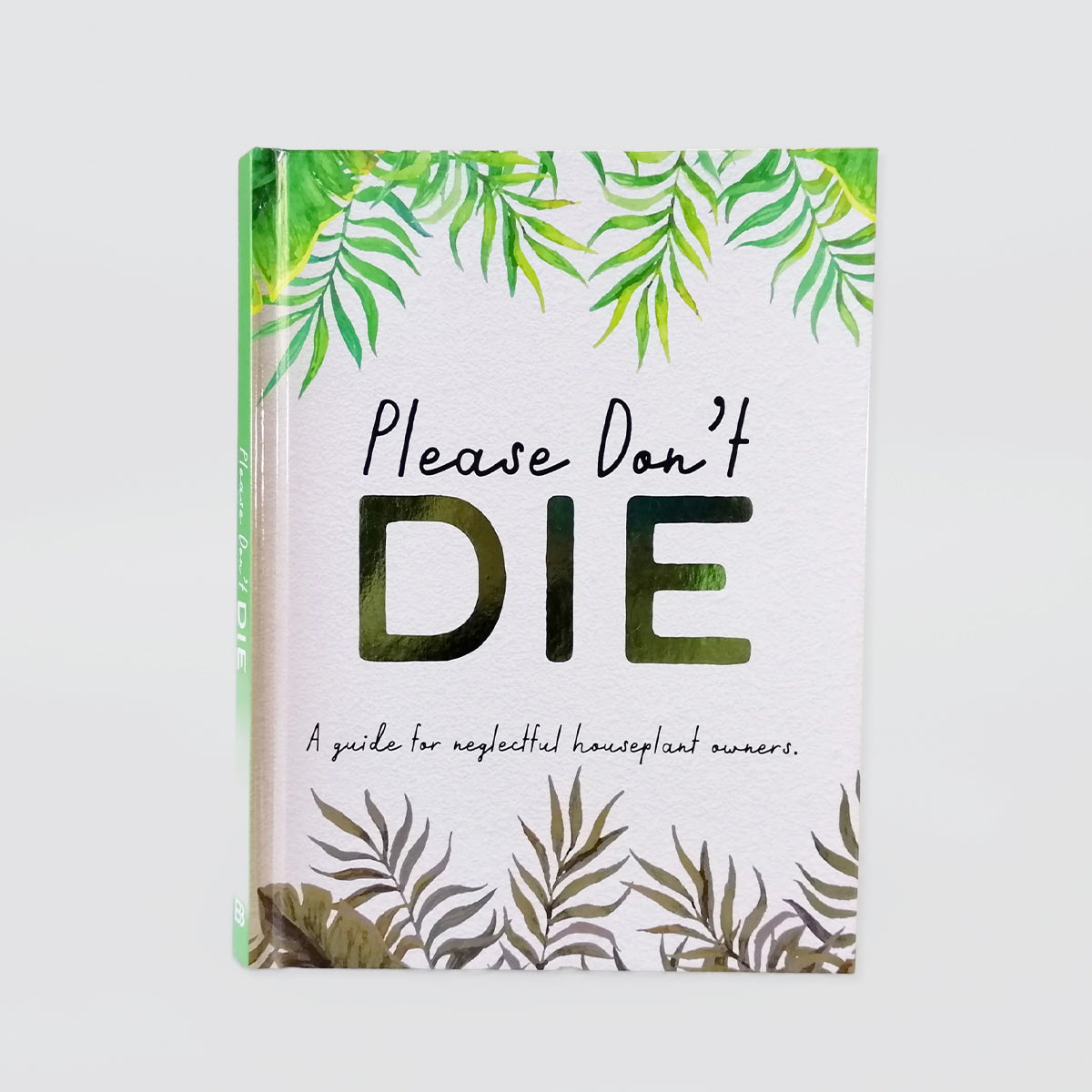 Please Don't Die - Book