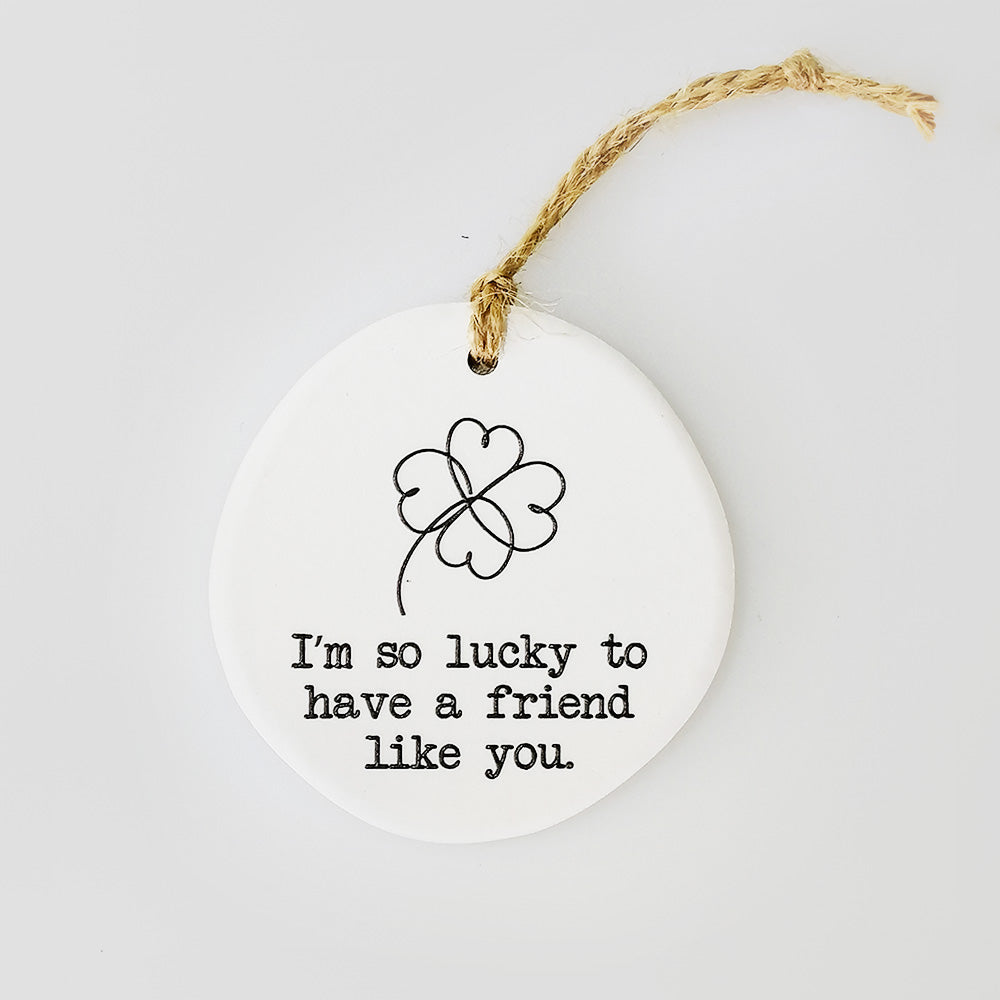 'Lucky Friend' Keepsake