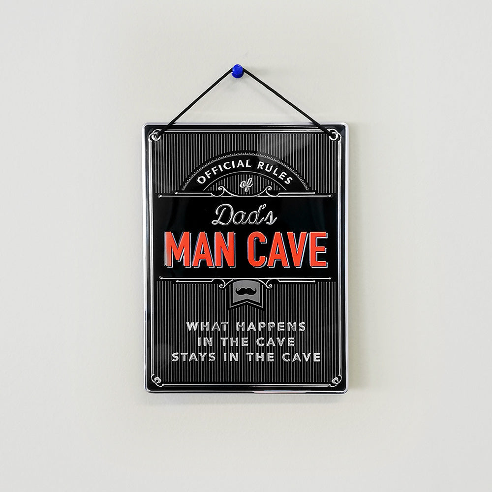 Dad's Man Cave' Metal Man Cave Sign