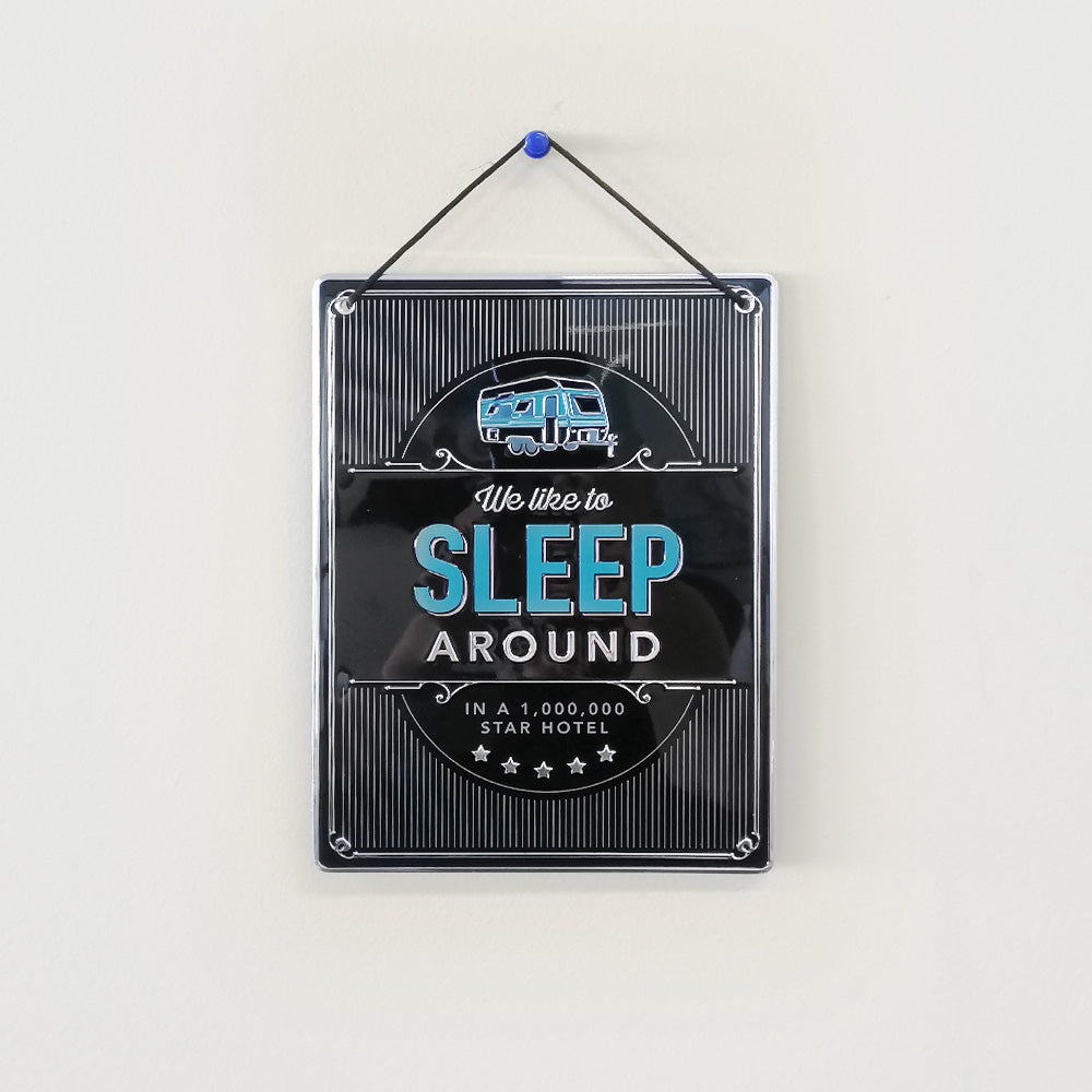 Sleep Around' Metal Man Cave Sign