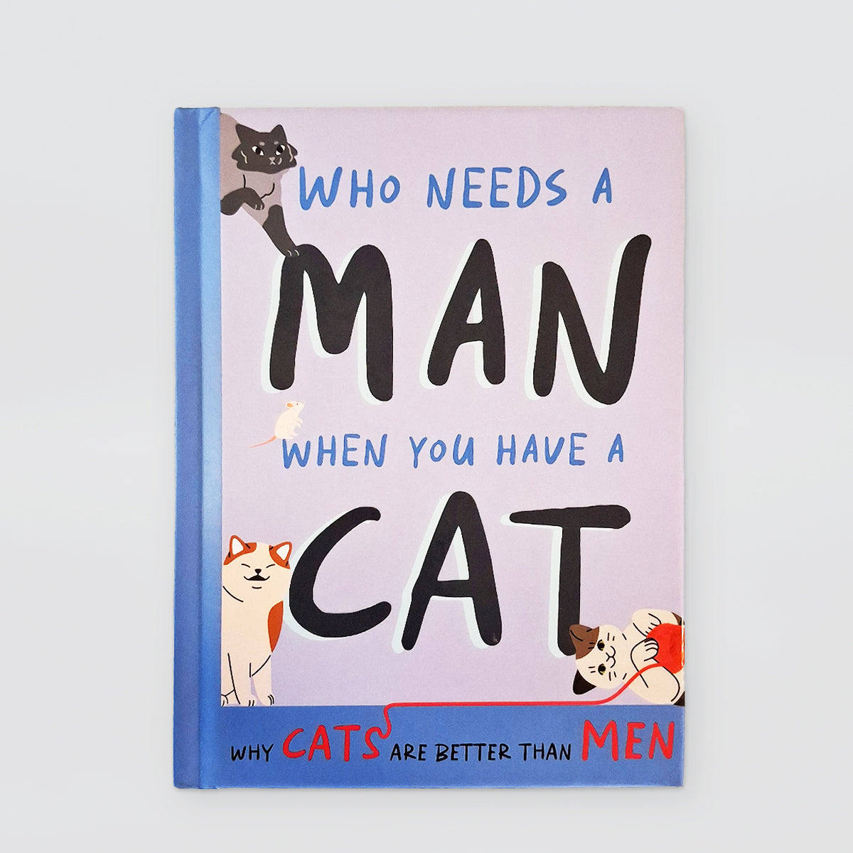 Fun Book - Cats Are Better Than Men