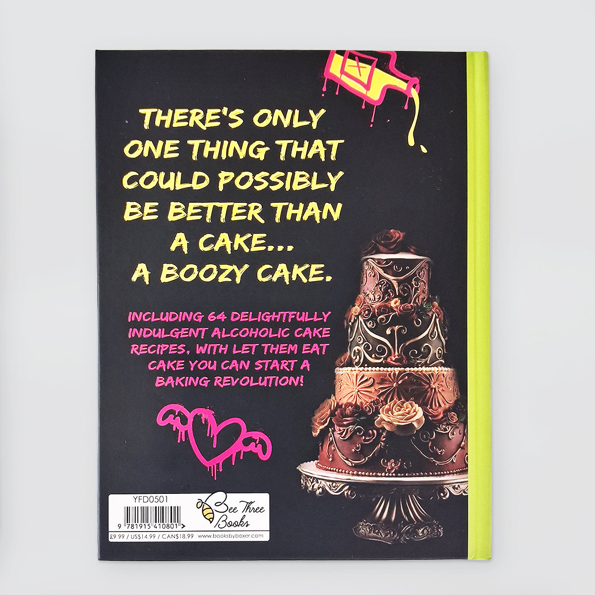 Fun Cook Book - Let Them Eat Boozy Cake