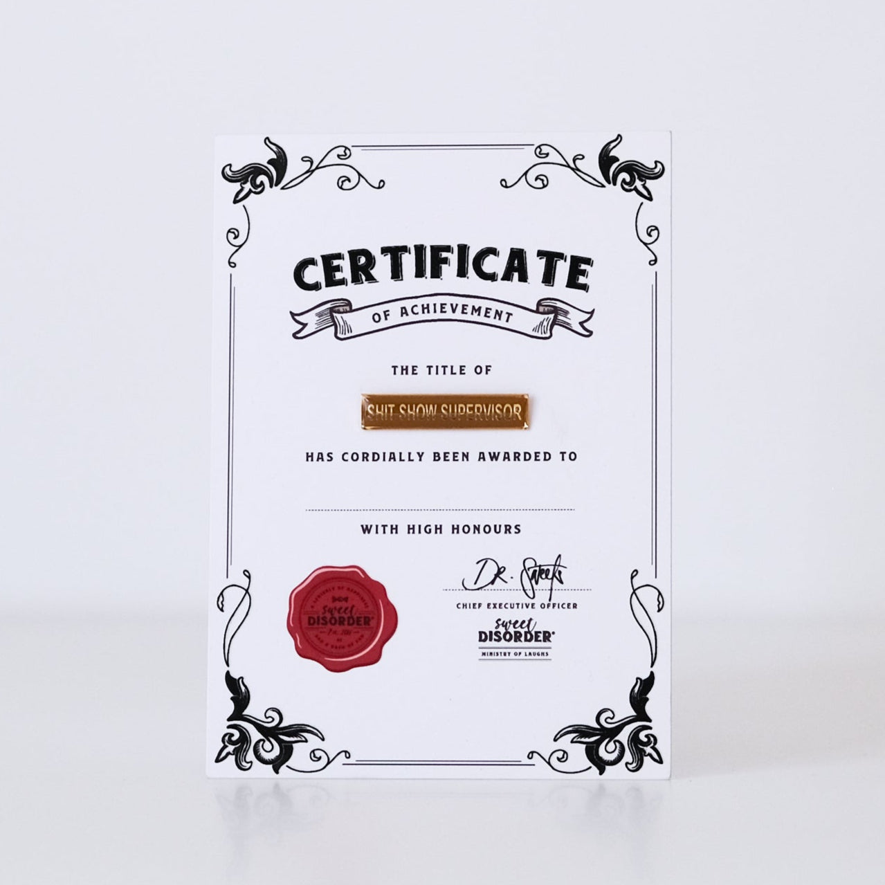 Badge & Certificate - 'Sh*tshow Supervisor'