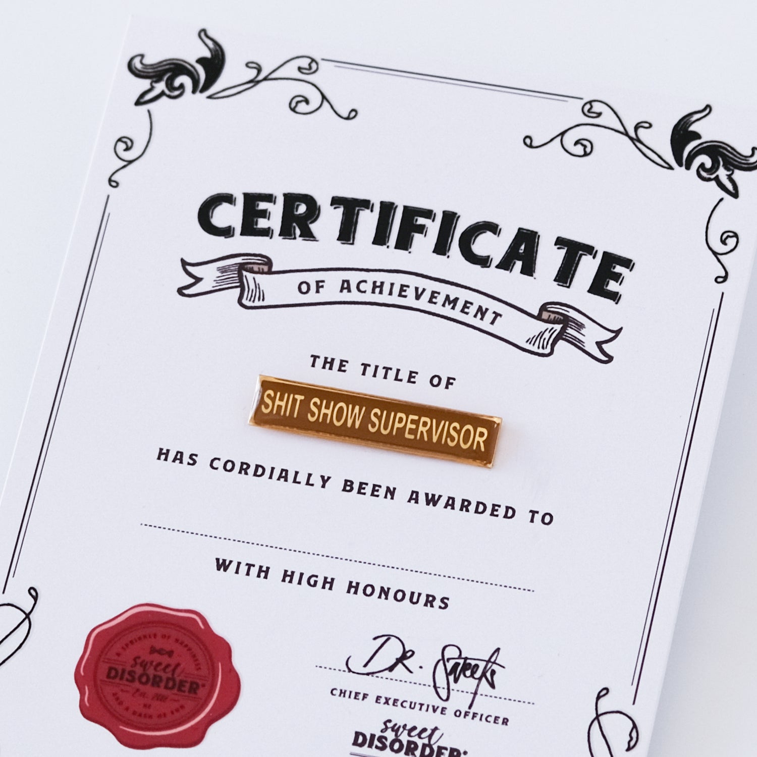 Badge & Certificate - 'Sh*tshow Supervisor'