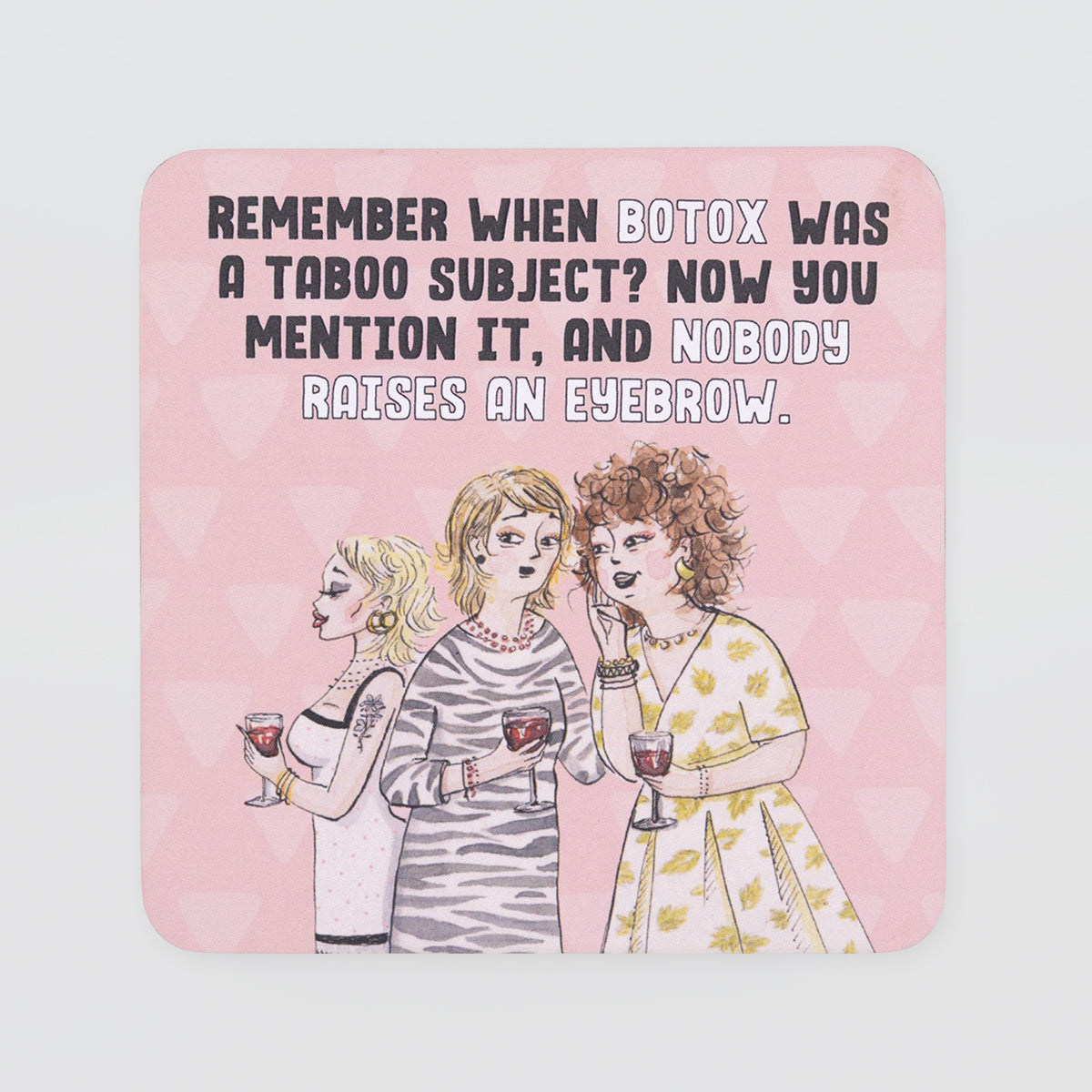 Funny Coaster - 'Botox'