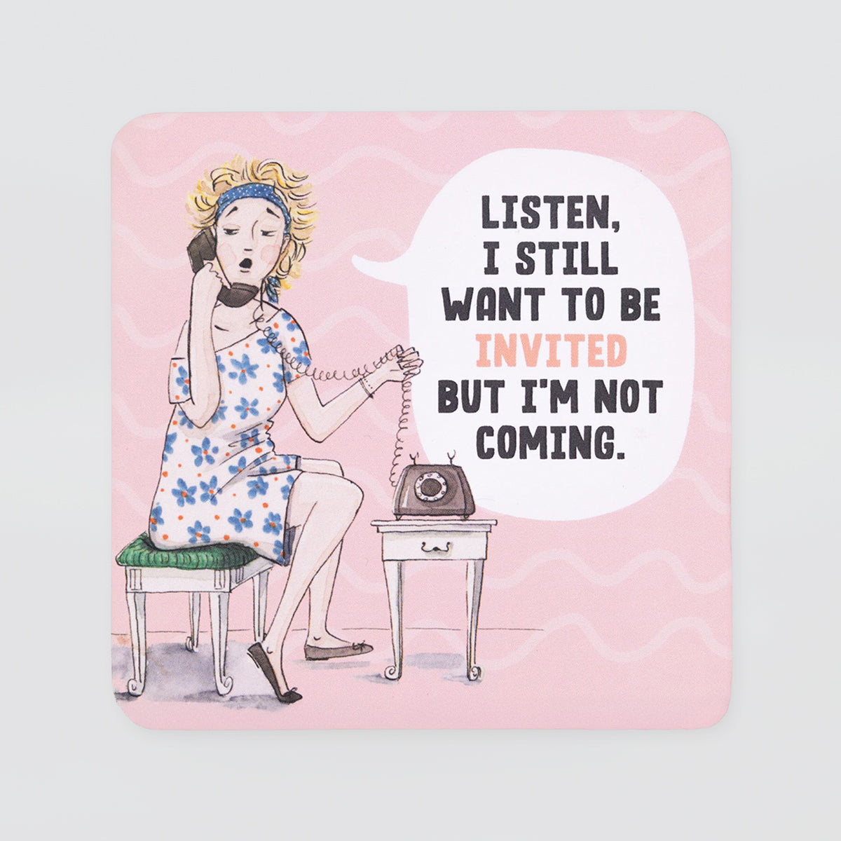 Funny Coaster - 'Invited'