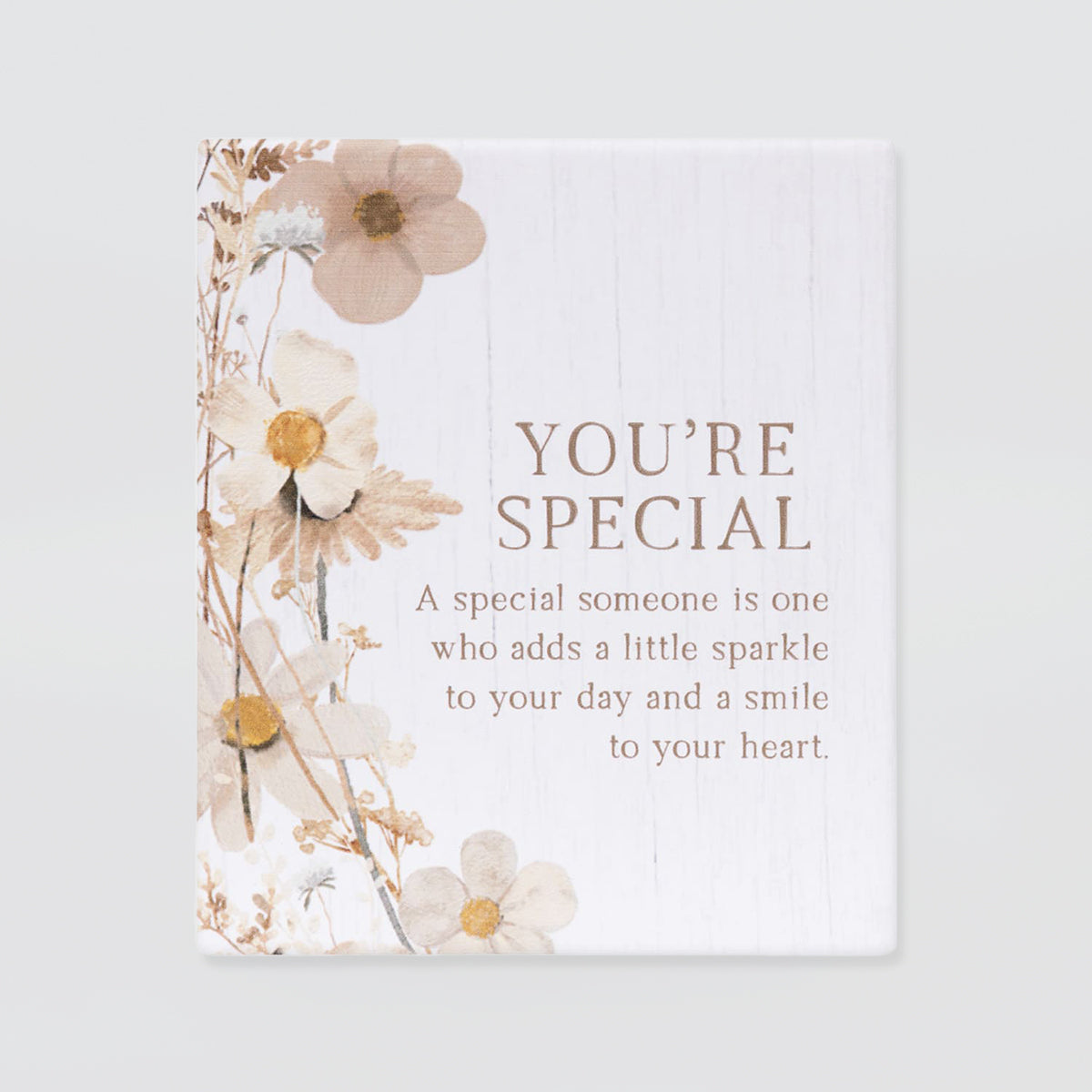 Heartfelt Plaque - 'You're Special'