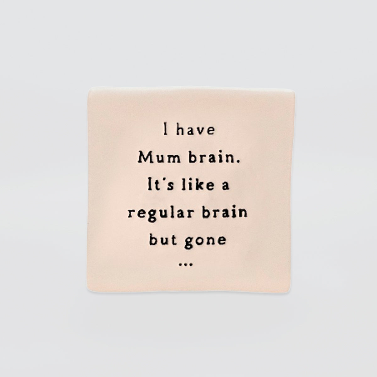 Oh Clay! - 'Mum Brain' Magnet