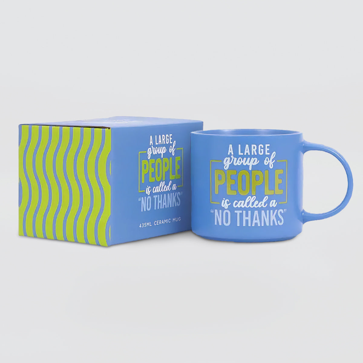 Cheeky Mug -  No Thanks!