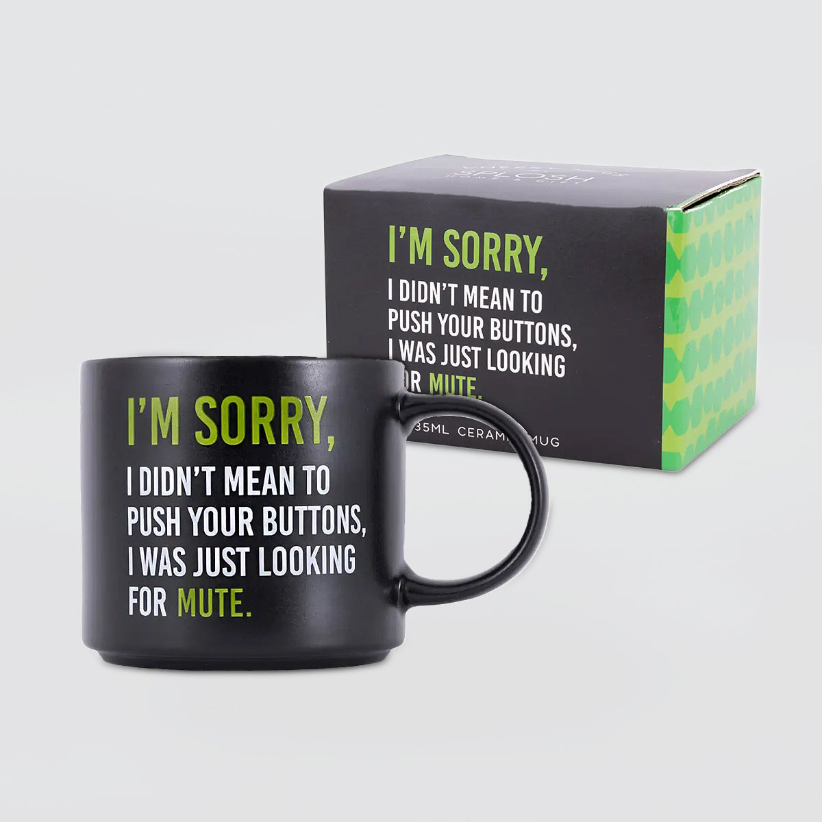 Cheeky Mug - Sorry