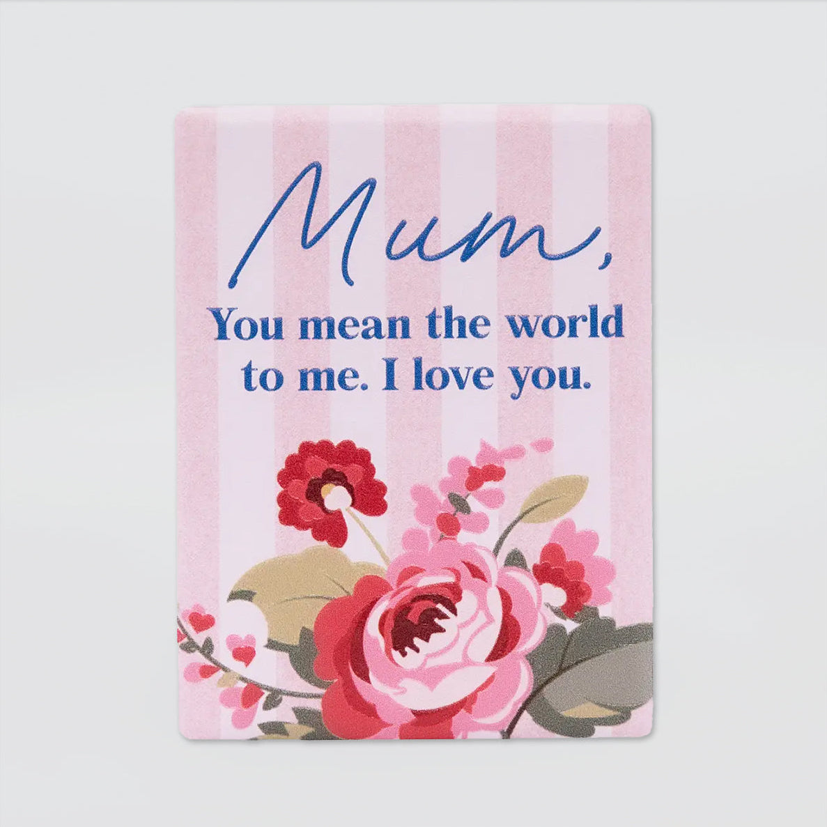 Mother's Day Ceramic Magnet - I Love You