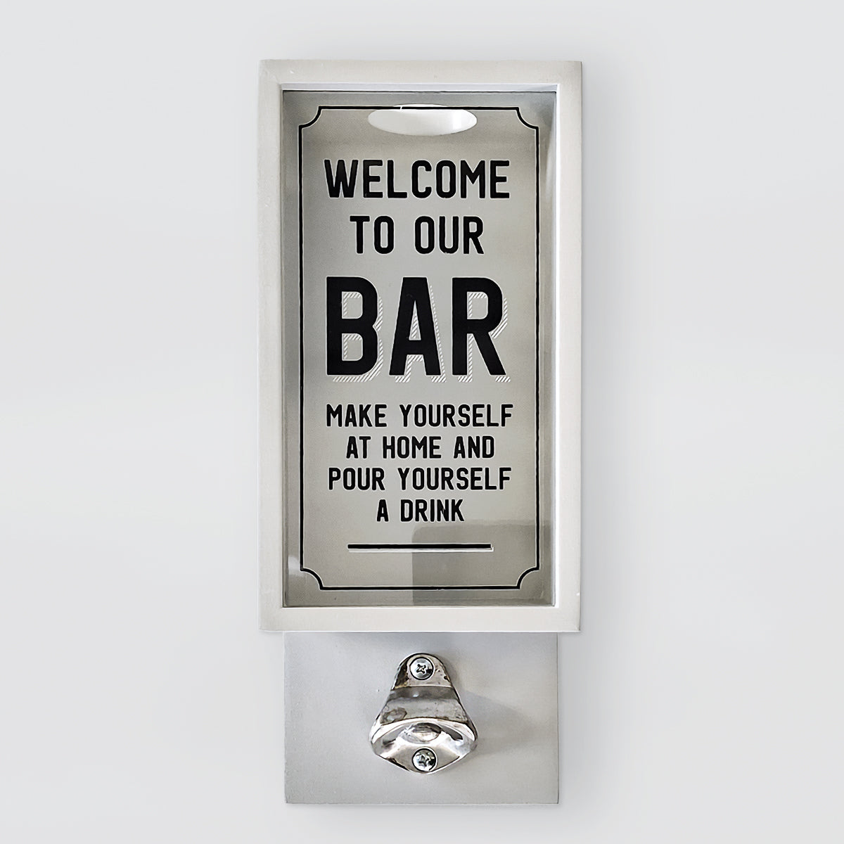 Hanging Bottle Opener - Welcome To Our Bar