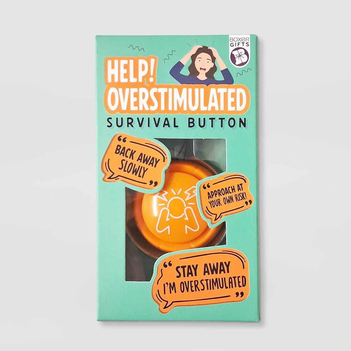 Fun Button - Im Overstimulated!