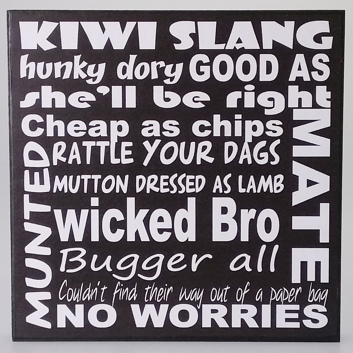 Kiwi Slang' Plaque Sign