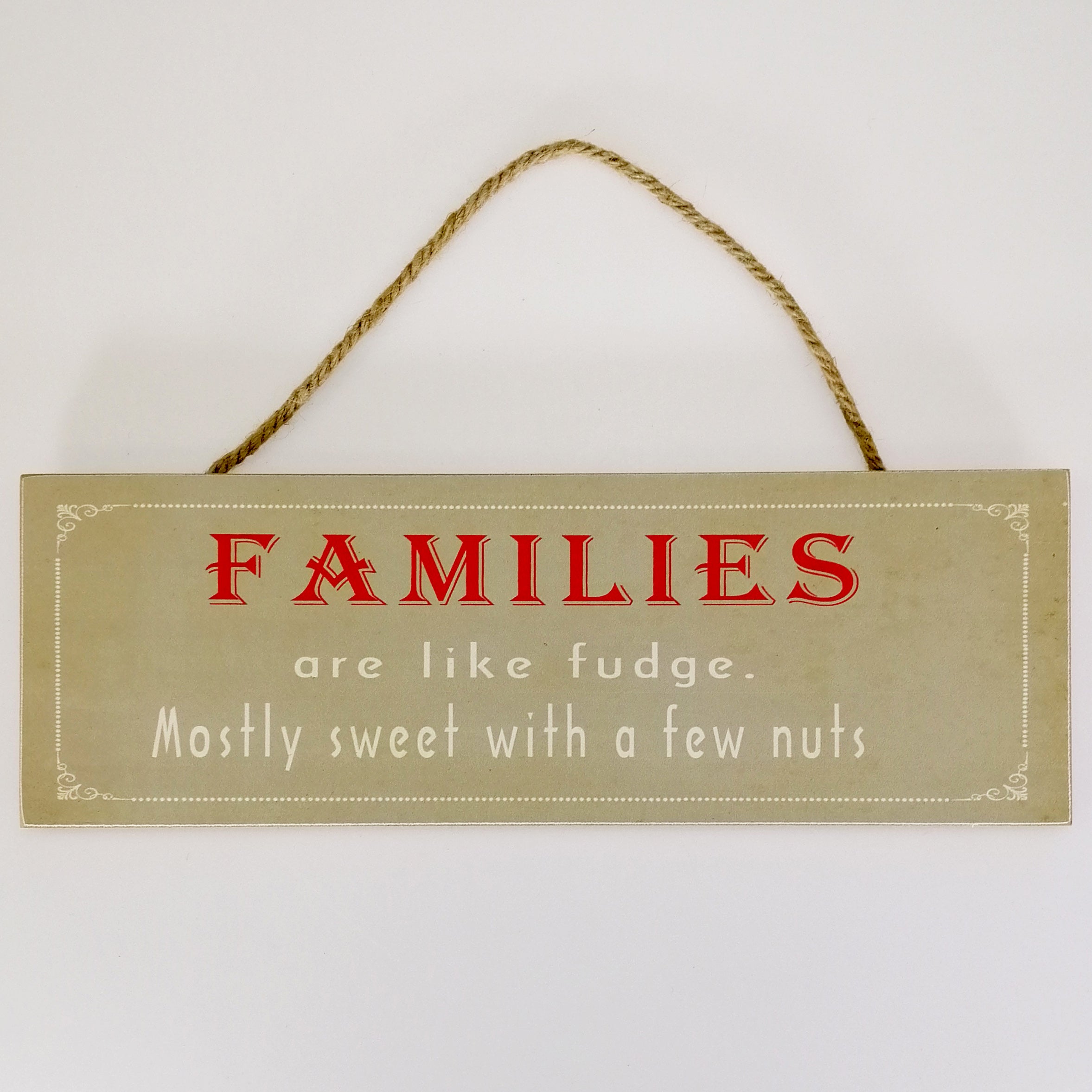 Families are Like...' Plaque Sign