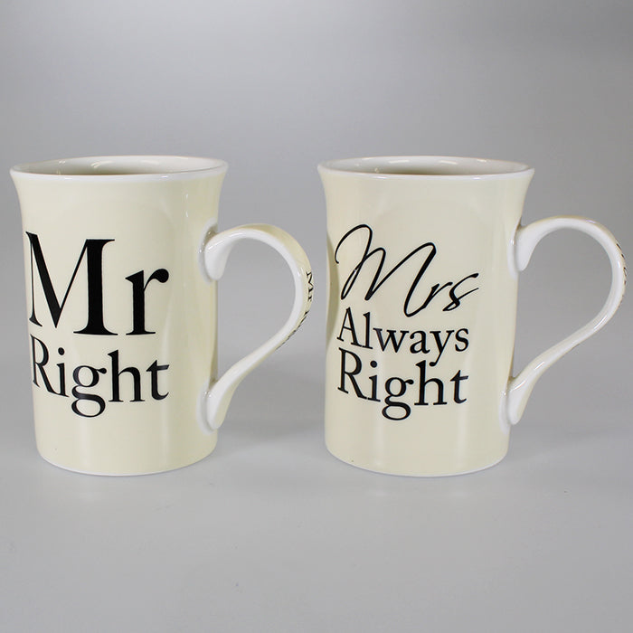 Mr Right' & 'Mrs Always Right' Mug Set of 2