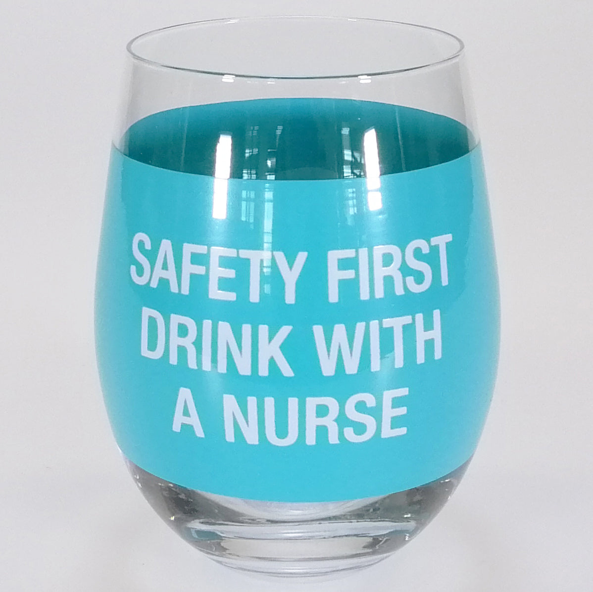 Stemless Wine Tumbler - 'Safety First...'