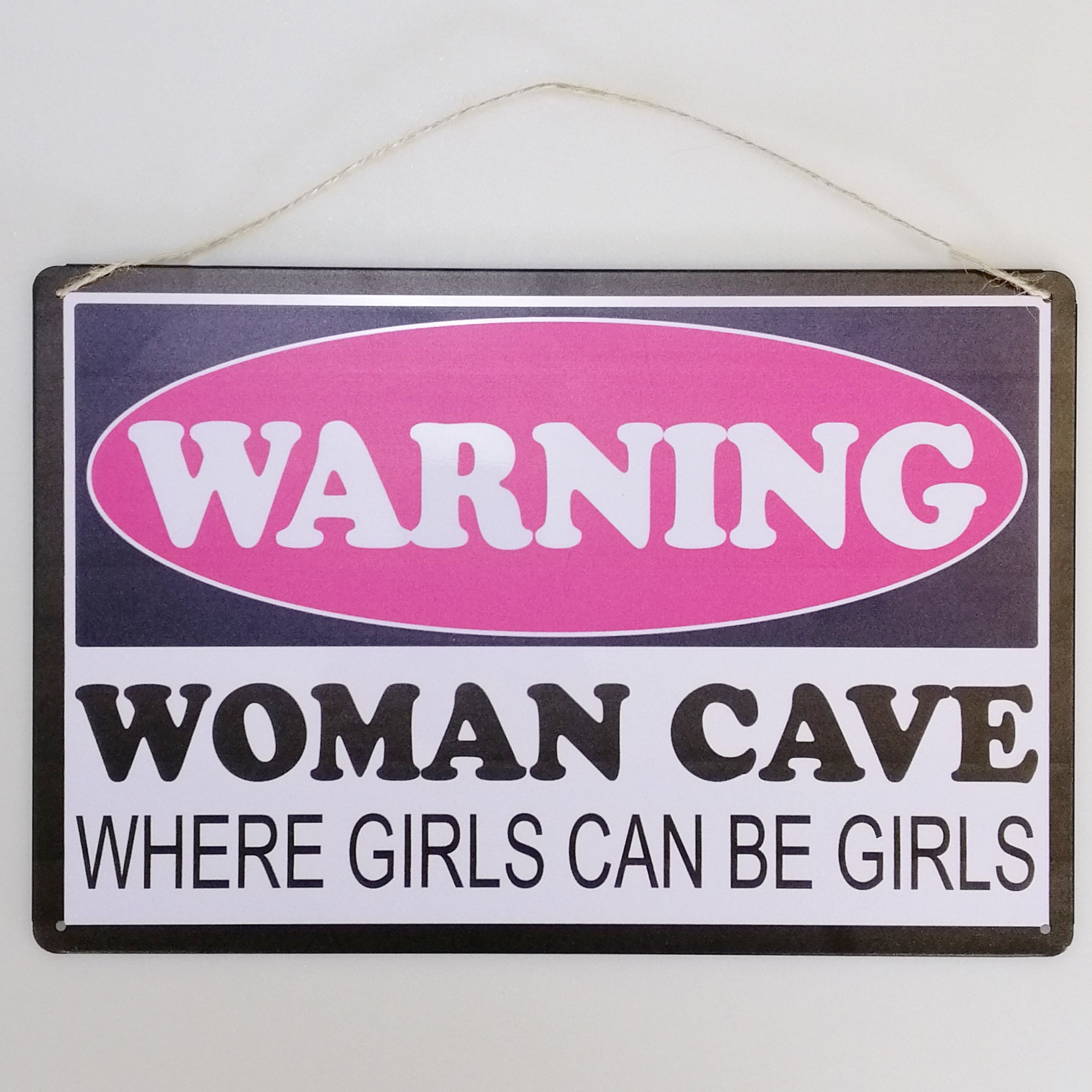 Woman Cave' Tin Wall Sign