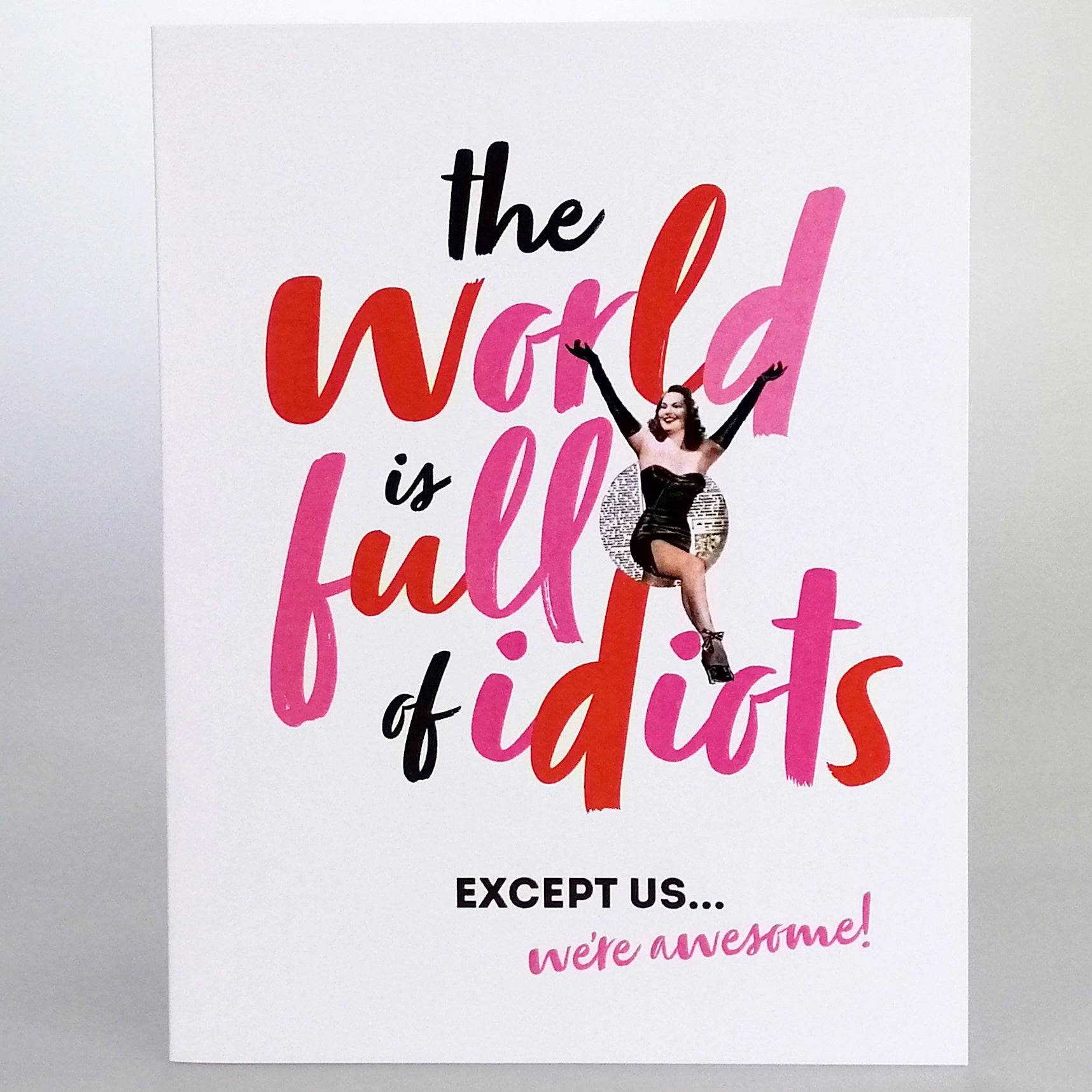World of Idiots...' Card