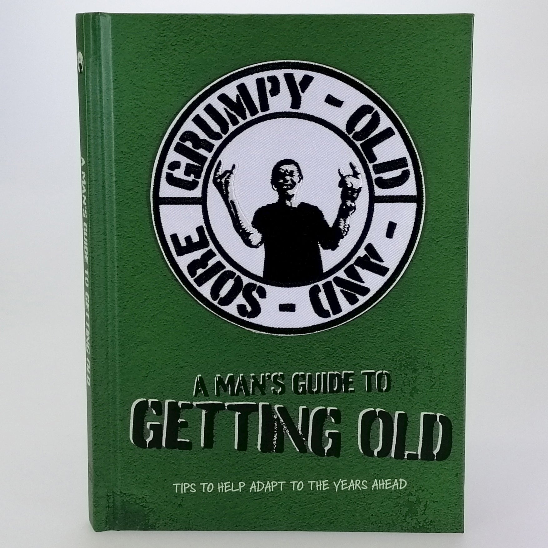 A Man's Guide to Getting Old' Book