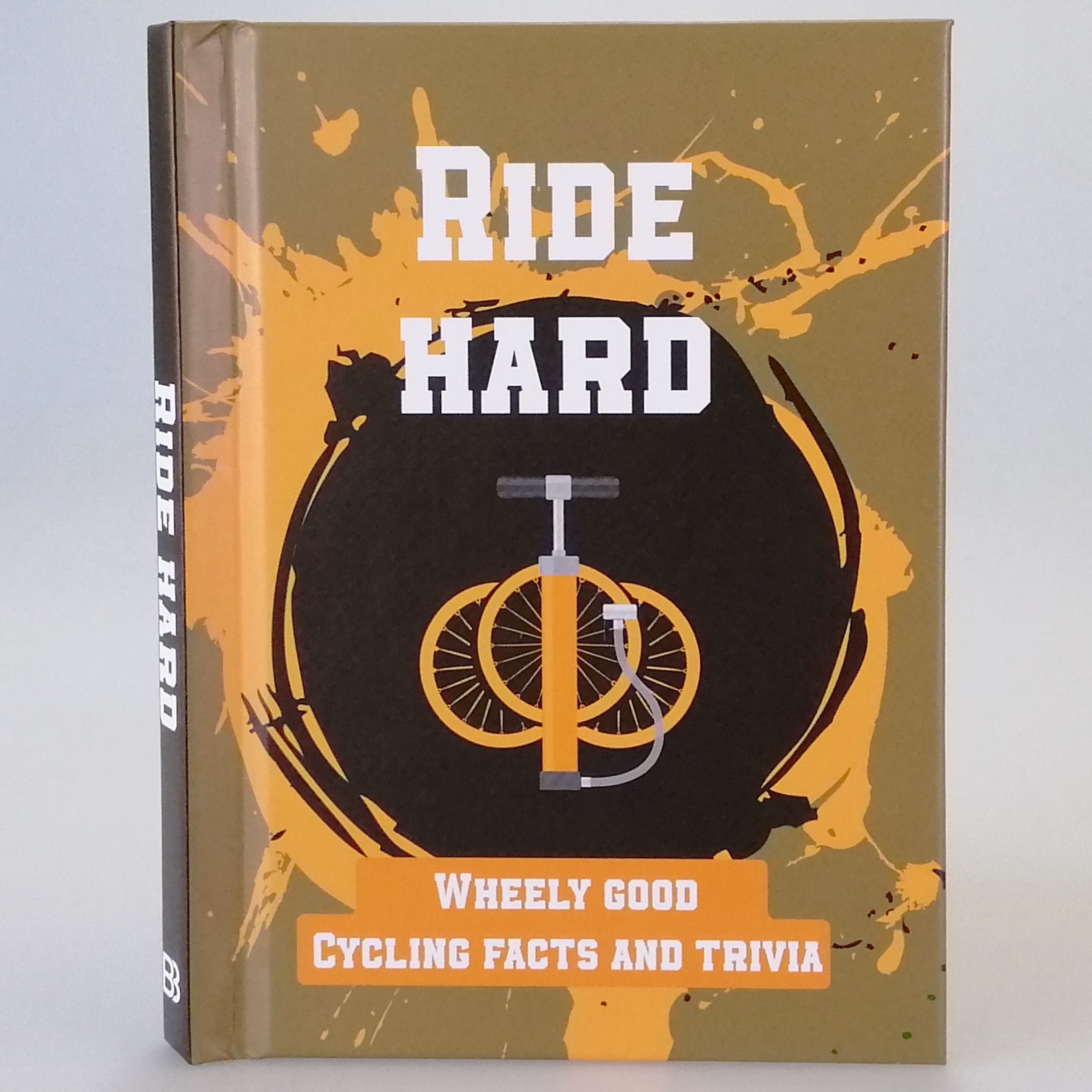 Ride Hard' Cycling Book